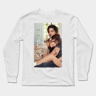 Kathniel Couple- The Hows Of Us Long Sleeve T-Shirt